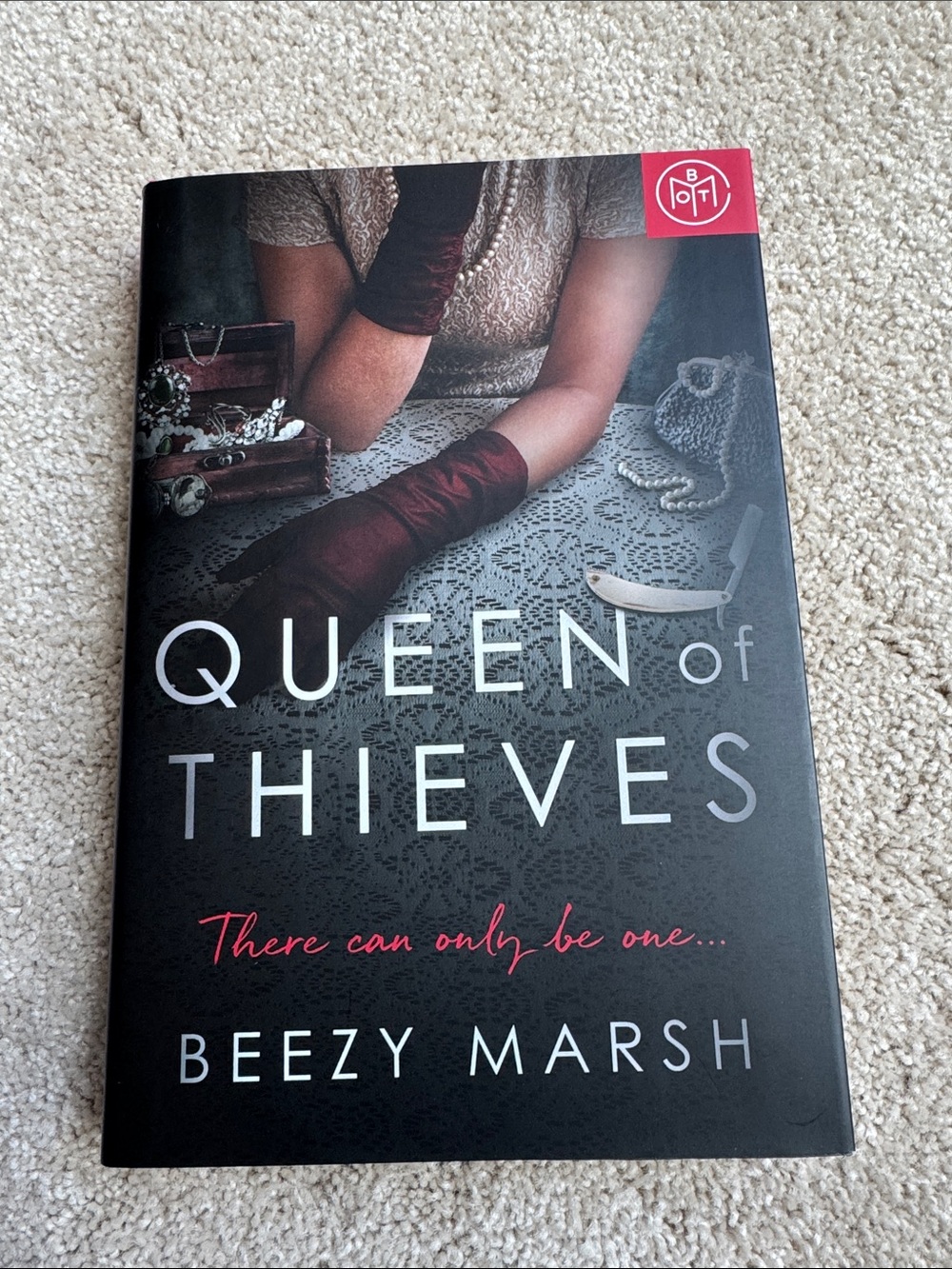 “Queen of Thieves” Hardback  Book - by Beezy Marsh